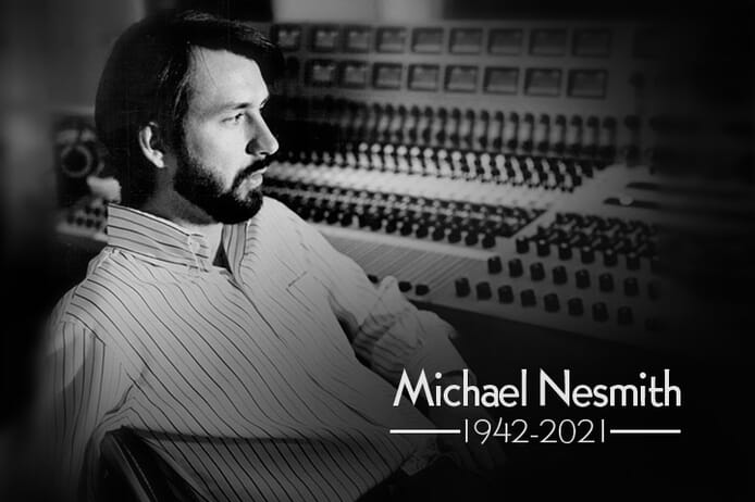 Michael Nesmith, passing in December 2021.
